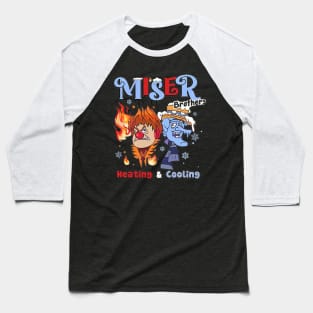 Miser Brothers Cooling & Heating Baseball T-Shirt